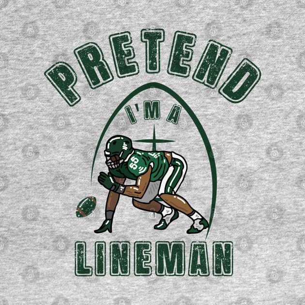 Pretend i'm a lineman by Myartstor 